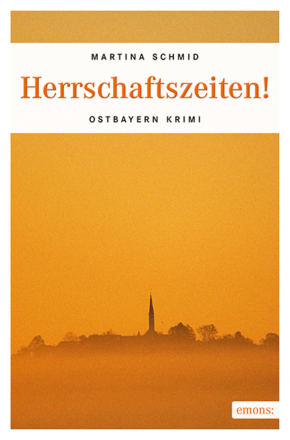 Herrschaftszeiten – Martina Schmid Herrschaftszeiten – Martina Schmid