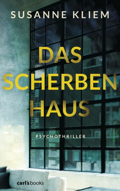 Interview mit Susanne Kliem über: Das Scherbenhaus Interview mit Susanne Kliem über: Das Scherbenhaus