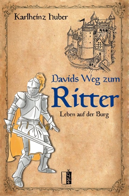 [Podcast] Autorenlesung Karlheinz Huber - Davids Weg zum Ritter 3