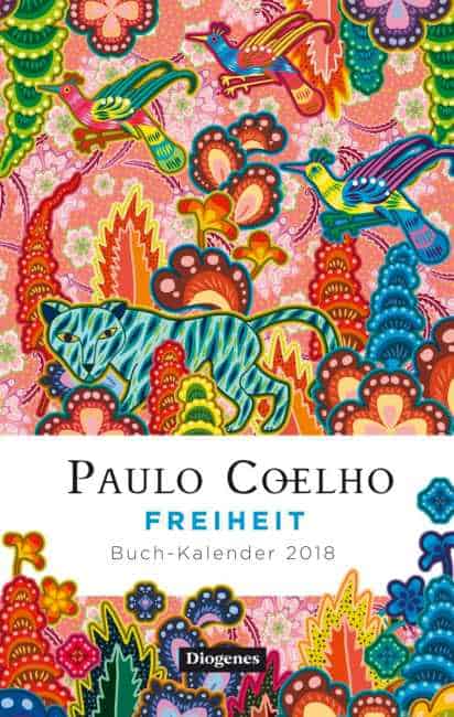 Freiheit – Buch-Kalender 2018 – Paulo Coelho