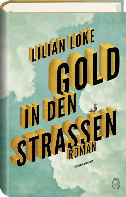 [Rezension] Gold in den Strassen – Lilian Loke 2