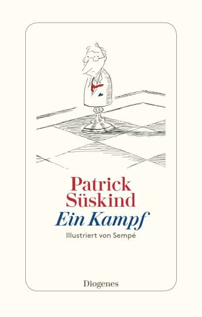 Ein Kampf – Patrick Süskind