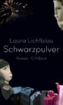 [Rezension] Schwarzpulver – Laura Lichtblau