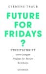 [Interview] Clemens Traub über sein Buch: „Future for Fridays?“