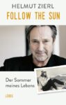 [Podcast] Interview mit Helmut Zierl über das Buch: Follow the Sun