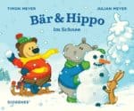 [ Rezension] Bär & Hippo im Schnee – Julian Meyer, Timon Meyer