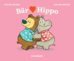 [Rezension] Bär liebt Hippo - Julian Meyer, Timon Meyer