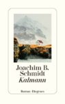 [Interview] Joachim B. Schmidt über das Buch: Kalmann
