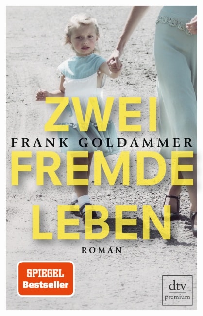 [Rezension] Zwei fremde Leben – Frank Goldammer 2